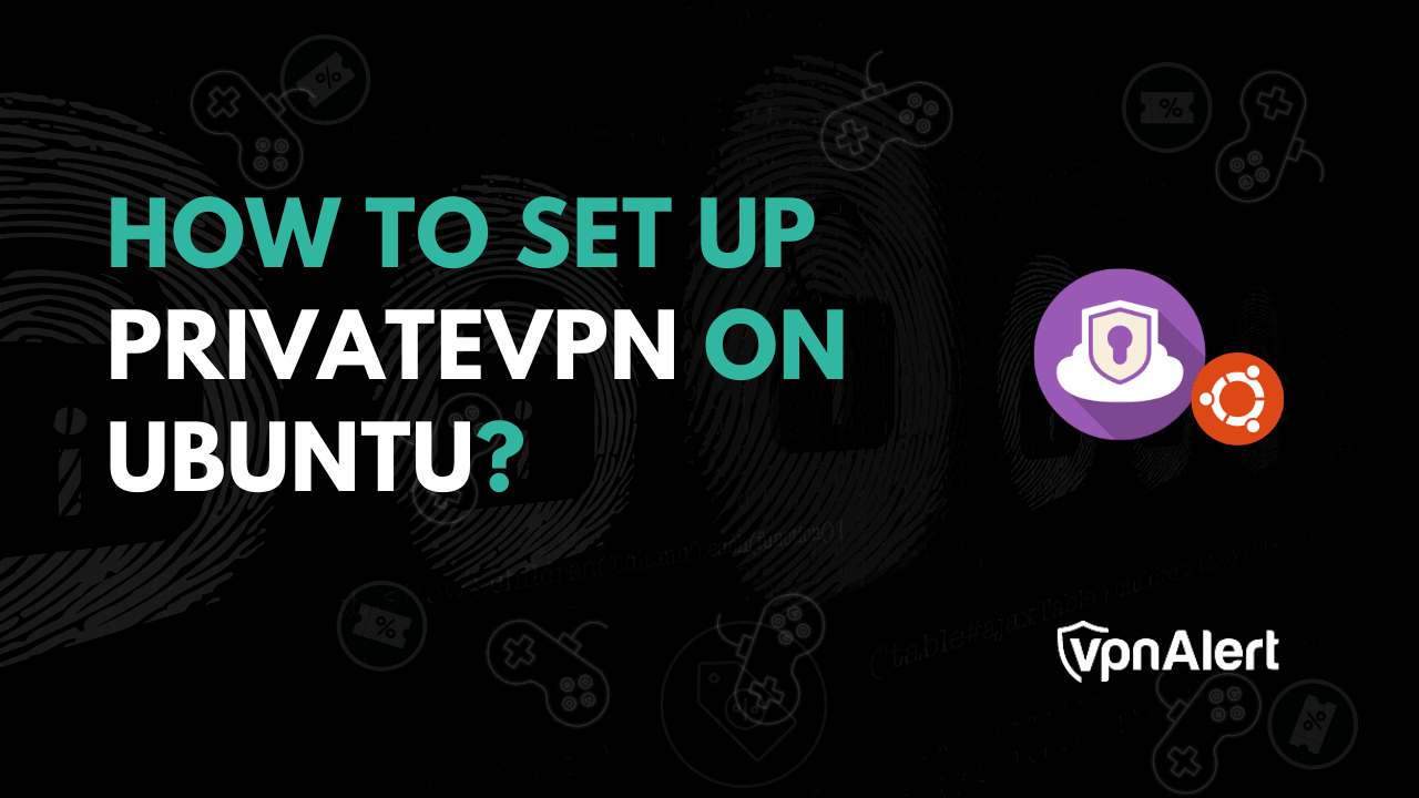 如何在Ubuntu上設置私有vpn？ （6個設置方法）