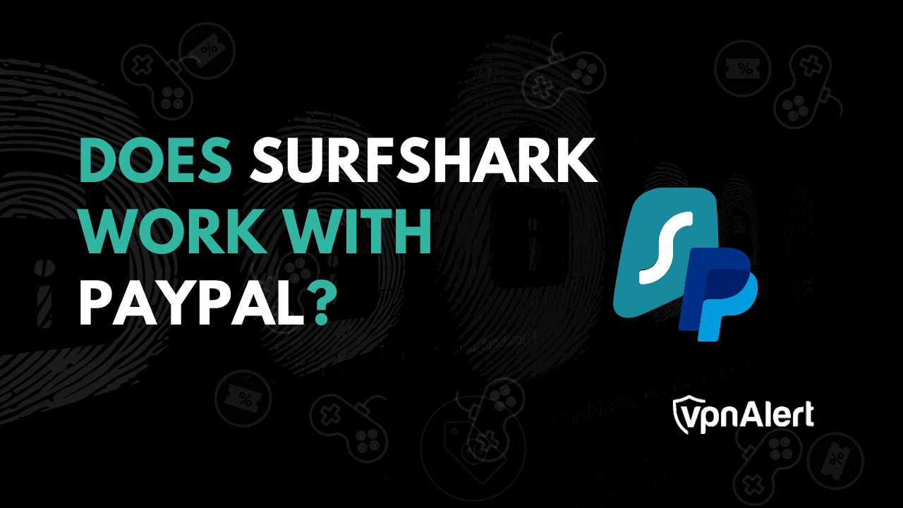 Surfshark可以与PayPal合作吗？
