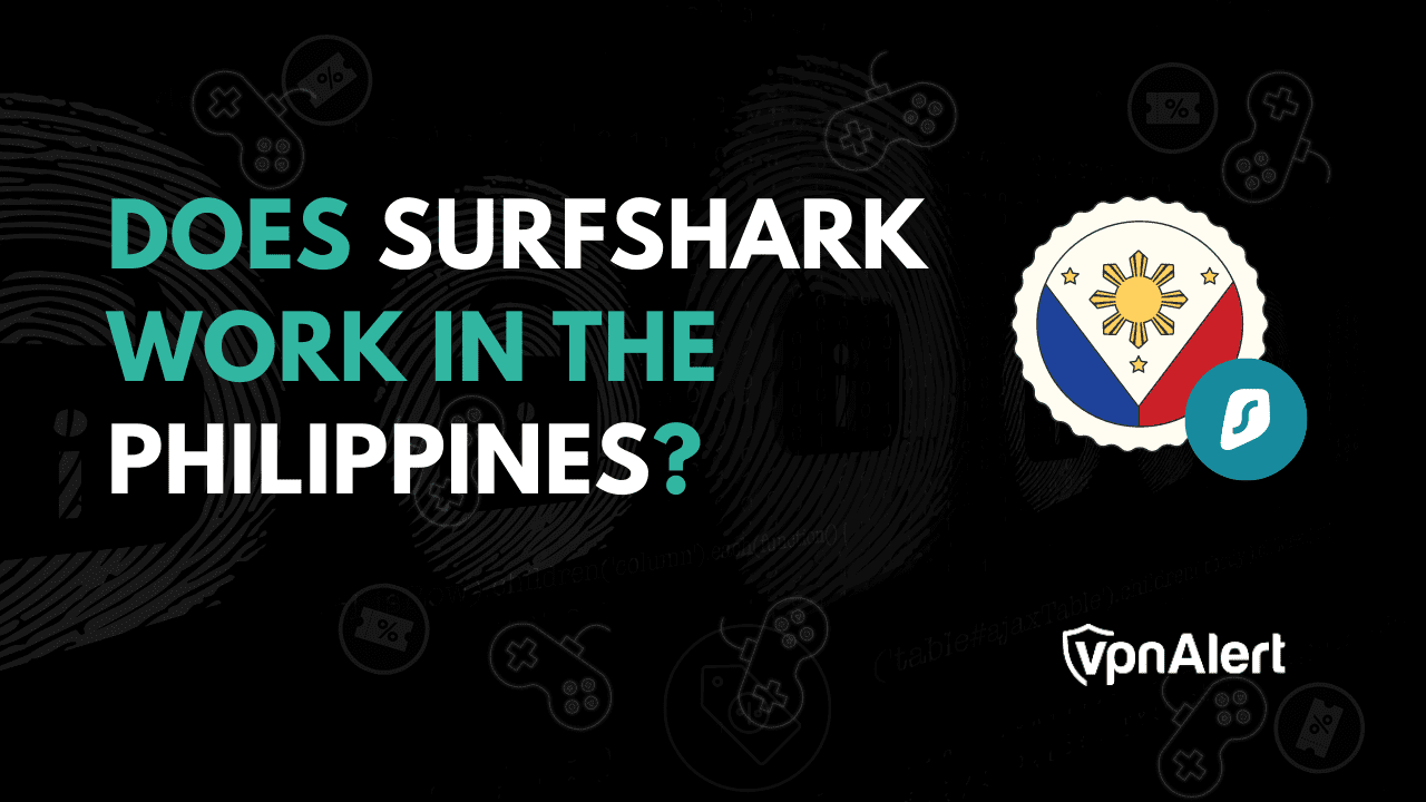 Surfshark在菲律宾工作吗？ （性能和服务器）