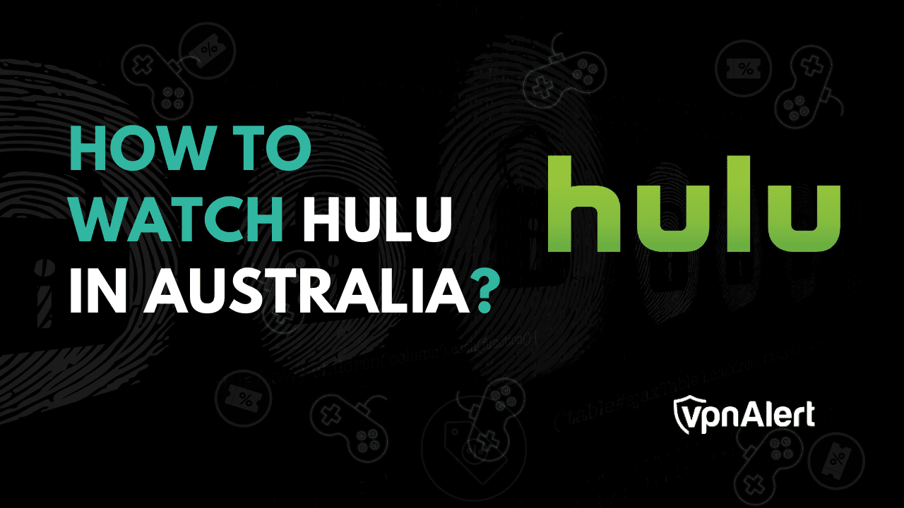 如何在澳大利亚观看Hulu？