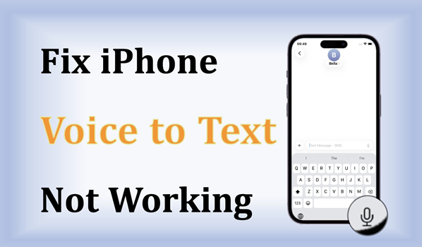 iPhone声音发短信不起作用？修复它的10种方法！