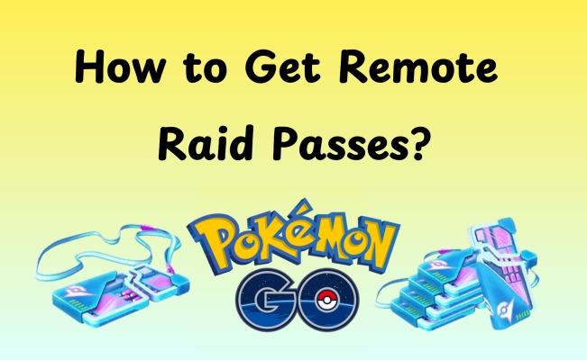 如何获取 Pokemon GO 远程突袭通行证 [免费方式]