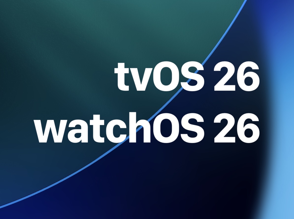 WatchOS 26 和 tvOS 26 更新發布，新增功能