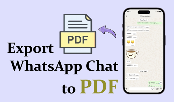 如何将 WhatsApp 聊天导出为 PDF [完整指南]