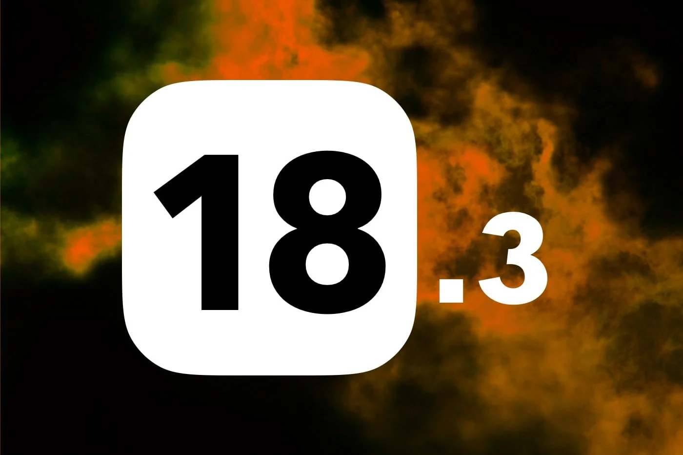 iOS 18.3：第一个测试版（开发者）已经推出