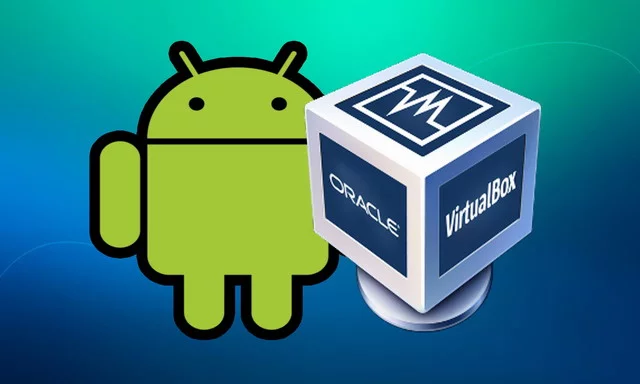 如何在 VirtualBox 中安装 Android